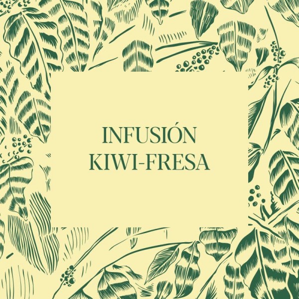 Infusión Kiwi-Fresa