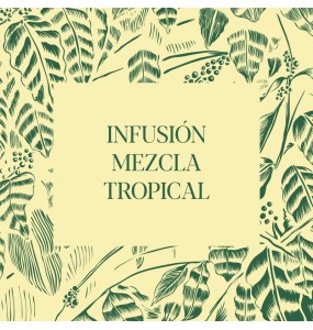 Infusión Mezcla tropical